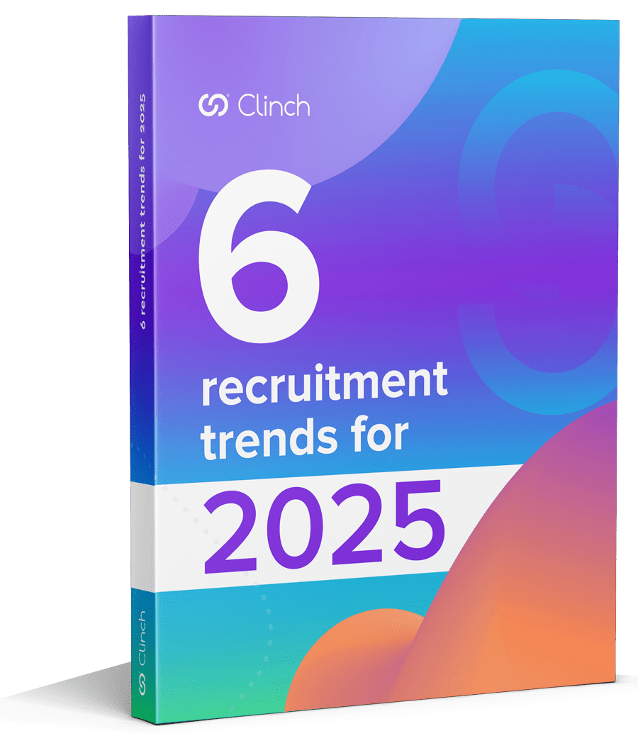 6 Recruitment Trends for 2025 - Clinch